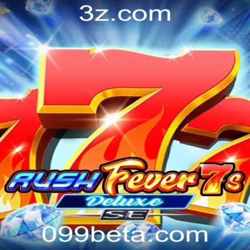 Explorando o RushFever7sDeluxeSE e Como Baixar 099bet App